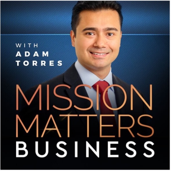 Kimberly Flynn Featured on Mission Matters Podcast with Adam Torres